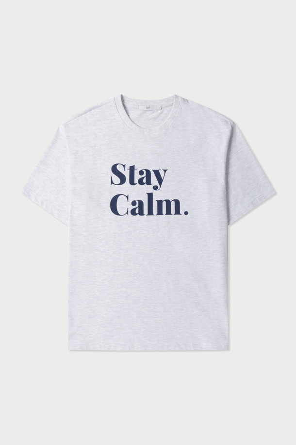 [24/7 series] STAY CALM GRAPHIC T-SHIRTS (247)_GREY_0