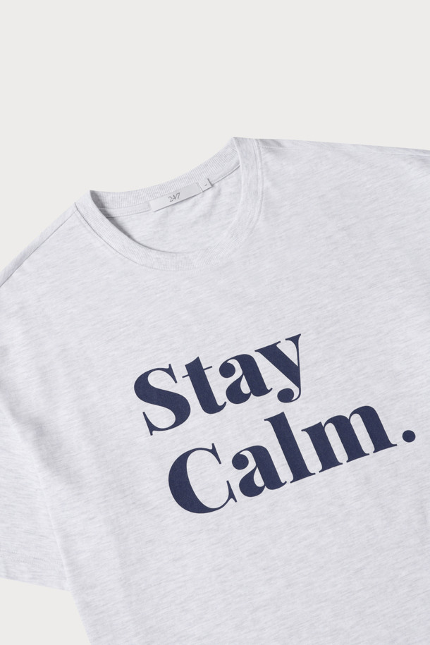 24/7 series - 반팔티셔츠 - STAY CALM GRAPHIC T-SHIRTS (247)