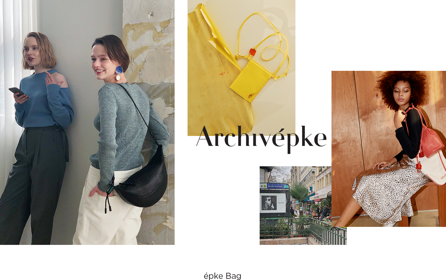 Archivépke
épke Bag
